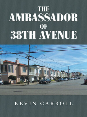 cover image of The Ambassador of 38th Avenue